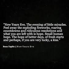 Just A Mix Of Me New Years Eve Quotes Beau Taplin Quotes Quotes About New Year