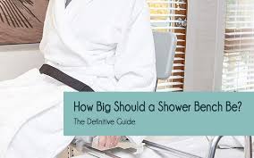 Shower chairs — also called bath chairs, bath benches, shower stools or shower benches — provide assistance the bench depth is two inches from the wall when it's mounted and folded down, taking. How Big Should A Shower Bench Be The Definitive Guide