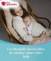 les bienfaits incroyables de chanter pour votre bebe etre parents sommeil bebe nuit bebe bebe