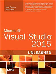 Microsoft Visual Studio 2015 Unleashed 3rd Edition By Lars Powers 2015 09 05 Free Download By Lars Powers Mi Microsoft Visual Studio Microsoft Book Addict