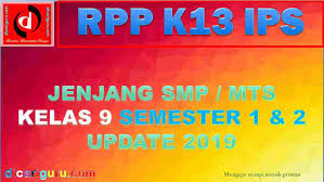 1.memahami lingkungan dan melaksanakan kerja sama di sekitar rumah dan sekolah. Rpp Ips Kelas 9 Smp K13 Update 2019 Dicariguru Com