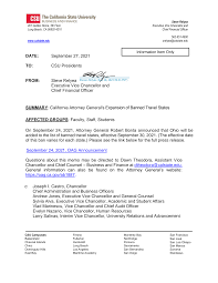 DATE: September 27, 2021 TO: CSU Presidents FROM: Steve Relyea Executive  Vice Chancellor and Chief Financial Officer SUMMARY: Ca