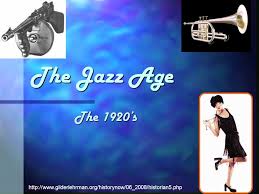 Exploring the influence of the jazz age on the 1920s. The Jazz Age The 1920 S Ppt Download