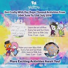 Kidzania Raya Themed Activities In Malaysia Theme Activities Event Exhibition