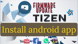 Tizen All Android Tpk App Download Techknowledge Me
