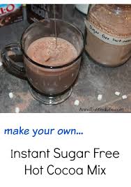 Instant Sugar Free Hot Cocoa Mix Recipe Sugar Free Hot Chocolate Sugar Free Hot Cocoa Mix Recipe Hot Cocoa Mix Recipe