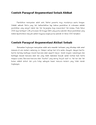 Kalimat sebab akibat bisa berupa contoh dialog cause and effect yang menggunakan kalimat sebab dan juga kalimat akibat. Contoh Paragraf Argumentasi Sebab Akibat