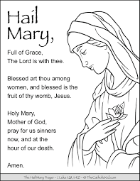 But most of all because they offend thee. Hail Mary Prayer Coloring Page 2 Thecatholickid Com
