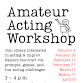 Amateur Acting Workshop - 405 E St Event Image