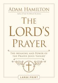 11 give us this day our daily bread. The Lord S Prayer Cokesbury