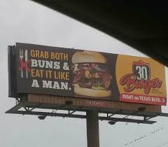 the new billboard for my local burger place from r funny