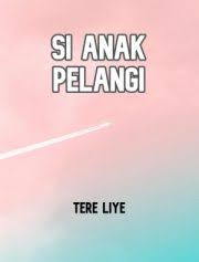 Novel ini adalah naskah awal (asli) dari penulis; Download Novel Karya Tere Liye Pdf Indonesia Novel