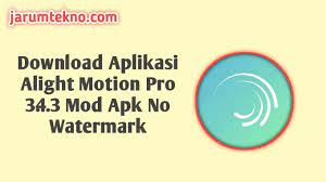 Agung may 4, 2021 leave a comment. Download Alight Motion Pro 3 4 3 Mod Apk No Watermark