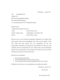 Surat pengunduran diri adalah pernyataan formal dari pekerja yang ingin meninggalkan pekerjaannya. 15 Contoh Surat Pengunduran Diri Sebagai Dosen Tetap