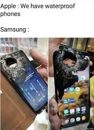 Meme generator, instant notifications, image/video download, achievements and. Apple We Have Waterproof Phones Meanwhile Samsung Meme Memezila Com
