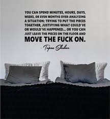 Tupac Move On Version 2 Decal Quote Sticker Wall Vinyl Art Decor Tupac Quotes Quote Stickers Inspirational Quotes