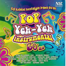 Gitar solo 16 lagu pop yeh yeh irama 60an. Pop Yeh Yeh Instrumental 60an 2cd 28 Koleksi Nostalgia Irama 60 An Malay Indonesia Artist Cd Vcd Dvd