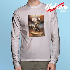 My Stick Is Better Than Bacon Long Sleeve T Shirt Hotvero Com