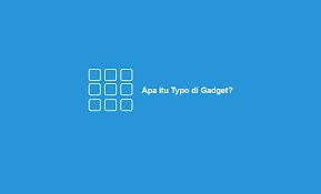 Lalu apa arti sebenarnya dari cepu? Apa Itu Typo Pengguna Gadget Mesti Tahu Nih Artinya