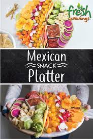 Mexican Snack Platter Recipe Mexican Food Recipes Appetizer Recipes Mexican Snacks