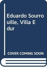 Nikolaus, antonius, cristina, soraya, heman, miguel… eduardo sourrouille 2012. Eduardo Sourrouille Villa Edur Eduardo Sourrouille 9788493689810 Amazon Com Books