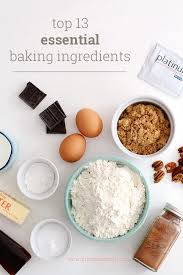 My Top 13 Essential Baking Ingredients Girl Versus Dough In 2020 Baking Essentials Ingredients Baking Ingredients Baking Ingredients List