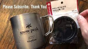 Start camping with snow peak / free shipping on orders over £100. Snow Peak Thermal Lid For Double Wall Titanium Mug Youtube