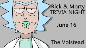 Find out more about our efforts through education, support, rese. Rick Morty Social Distance Trivia Night 6th Street Austin Texas