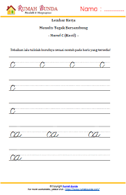Silahkan download lembar kerja latihan menulis tegak bersambung di bawah ini tapi sebelum kita mengajari anak anak kita harus tahu dulu langkah langkah nya. Worksheet Menulis Huruf Tegak Bersambung C Rumah Bunda