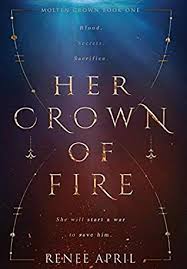 Her Crown Of Fire By Renee April Goodreads Free Books Download Fire Book Download Books