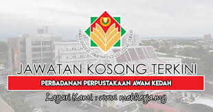 10 march 2021 maklumat jawatan: Jawatan Kosong Terkini Di Perbadanan Perpustakaan Awam Kedah Ppak 31 Dec 2018 Jawatan Kosong 2021 Kerja Kosong Terkini Job Vacancy
