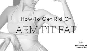How to lose arm fat in 2 weeks?? How To Get Rid Of Armpit Fat Top 9 Sculpting Exercises Postpartum Trainer Md