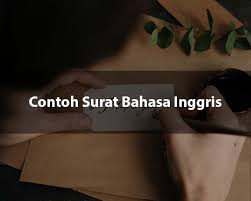 Berbeda halnya dengan merubah data surat mutasi guru karena surat mutasi tersebut menggunakan bahasa indonesia. 16 Contoh Surat Bahasa Inggris Dan Terjemahan Terbaru Contoh Surat