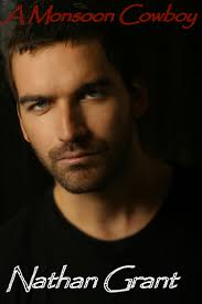 A Monsoon Cowboy by Nathan Grant