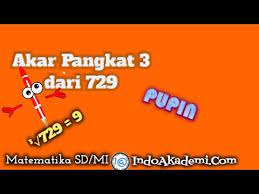 Akhirnya hasil langkah ketiga ditambah dengan duapuluh sehingga dihasilkan 21, hasil pembagian ini (21:7) merupakan nilai b yang dicari yaitu b = 3. Cara Cepat Menentukan Akar Pangkat 3 Dari 729 Tentukan Hasil Dari 729 Kelas 6 Sd Mi Youtube