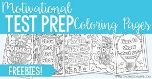 These are great to use as binder covers or packet cover pages at school. Test Prep Coloring Pages Motivational Quotes For Testing