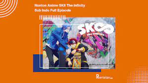 The skaters are especially wild about the beefs, or heated battles that erupt in the races. Nonton Anime Sk8 The Infinity Sub Indo Full Episode Rentetan