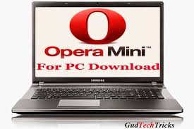 If you are still confused, opera is a web browser, similar to the internet explorer and chrome, which gives users access to the world wide web. Opera Mini For Pc Windows 7 8 Xp Free Download Gud Tech Tricks
