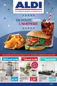 Feuilletez Le Catalogue Aldi En Route Vers L Amerique Du 24 Au 30 Mai 2018 En Ligne Contenant 28 Pages Et Profitez Des Promotio Feuillete Bonne Fete Des Meres