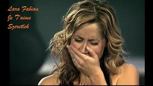 Lara Fabian Je T Aime Live Concert Magyar Fordítással Lara Fabian Je T Aime Live Concert Magyar Forditassal Youtube Koncert Uj Zene Filmzene