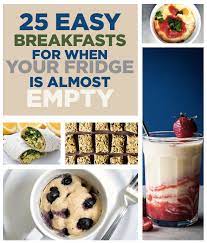 25 Easy Breakfasts To Jumpstart Your Day Food Easy Breakfast Yummy Breakfast