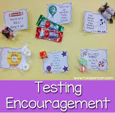 Some Sweet Testing Encouragement Testing Encouragement Testing Treats School Testing