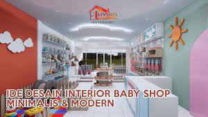 Check spelling or type a new query. Ide Desain Interior Baby Shop Minimalis Modern Youtube