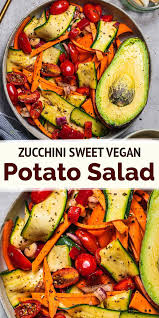 Zucchini Sweet Potato Salad Vegan Gluten Free Oil Free Recipe Clean Eating Salads Salad With Sweet Potato Vegan Lunch Recipes