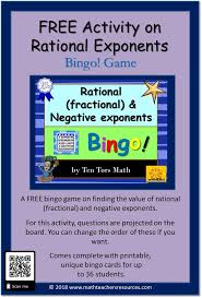A Free Bingo Game On Finding The Value Of Rational Fractional And Negative Exponents For This Rational Expo Exponent Activities Negative Exponents Exponents