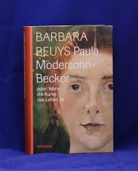 Beuys, Barbara: Paula Modersohn-Becker