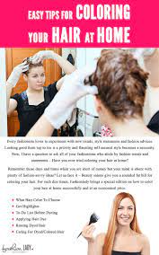 Leave the color on for at least 2 hours. Easy Tips For Coloring Your Hair At Home Home Hair Dye Tips How To Dye Hair At Home Color Your Hair