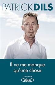 Un témoignage poignant à retrouver dans la vidéo en tête d'article. Il Ne Me Manque Qu Une Chose French Edition Ebook Dils Patrick Briot Laurent Briot Laurent Amazon De Kindle Shop
