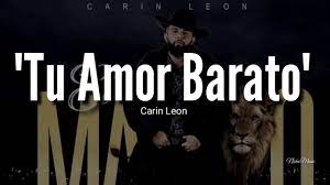 Descarga en mi mente estas mp3 aquí gratis 2020. Carin Leon Tu Amor Barato Letra Estreno 2019 Youtube