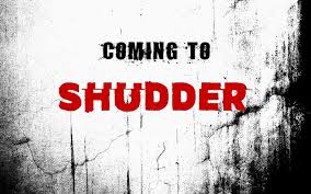 8 new horror tv shows and movies to watch in april 2021. Horror Movies Coming To Shudder April 2021 All Horror